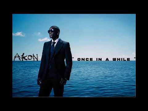 akon once in awhile mp3 song download